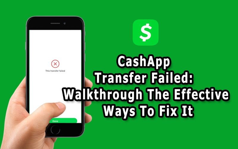 Cash App Transaction Failed