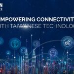 Taiwan's Innovative Solutions for Seamless Connectivity